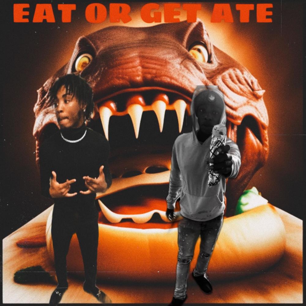 Eat or get ate (feat. Exotictj) (Explicit)