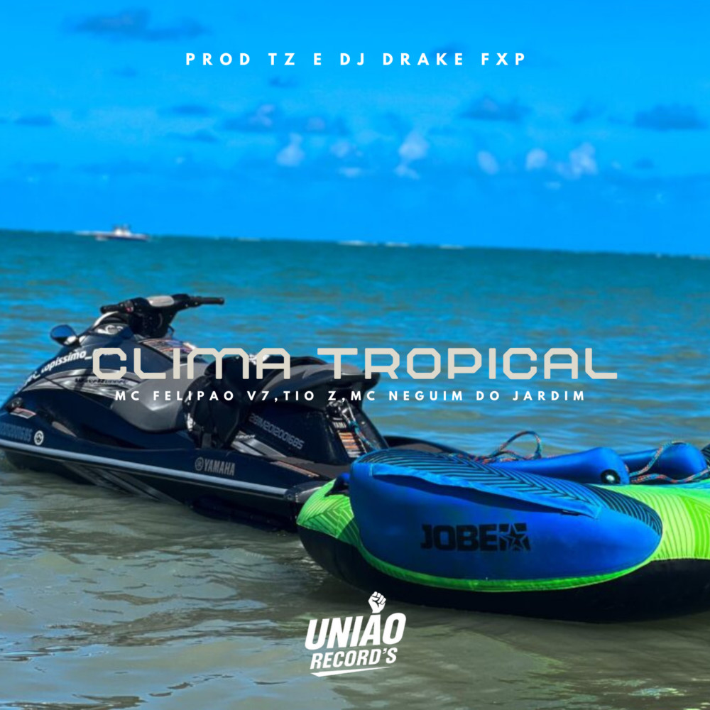 Clima Tropical (Explicit)