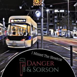 收聽Danger的I Missed The Streetcar歌詞歌曲
