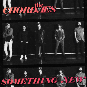 ดาวน์โหลดและฟังเพลง Something New (Remix) พร้อมเนื้อเพลงจาก The Chordaes