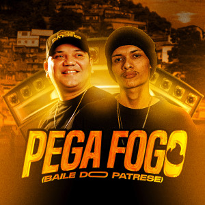 收聽Thobias Dj的Pega Fogo (Baile do Patrese)歌詞歌曲