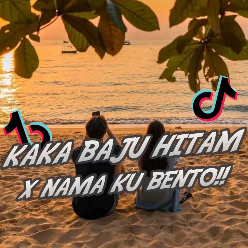 DJ Kaka Baju Hitam X Bento Remix