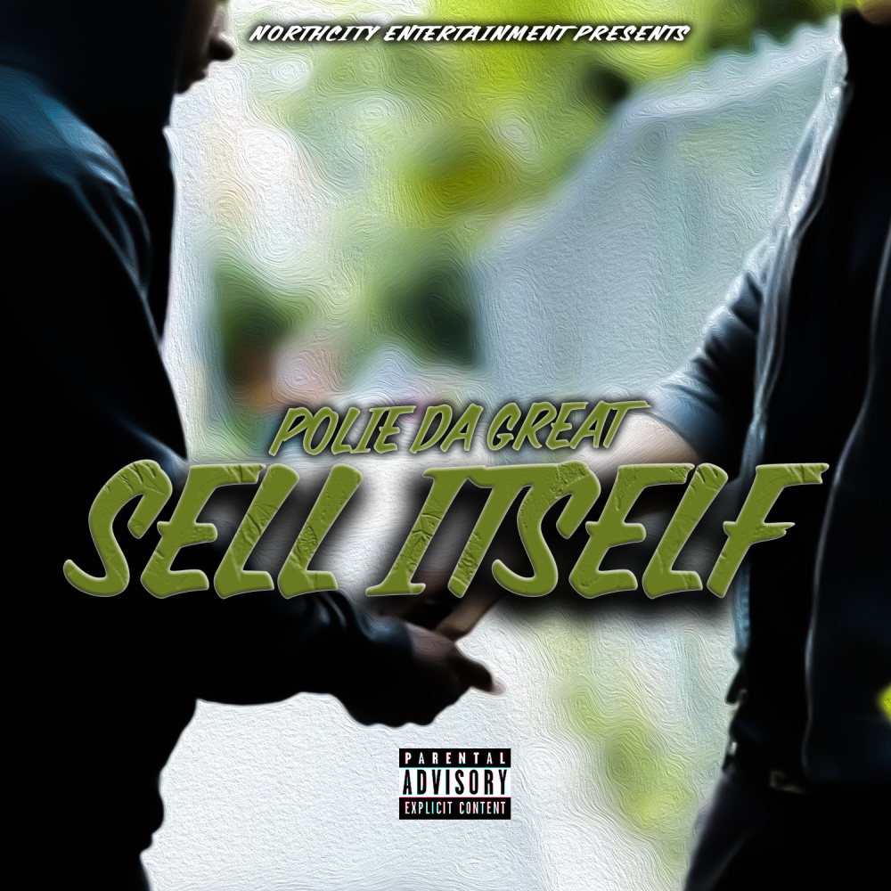 Sell Itself (Explicit)