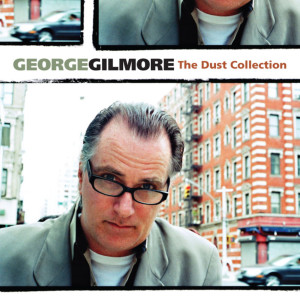 Album The Dust Collection oleh George Gilmore
