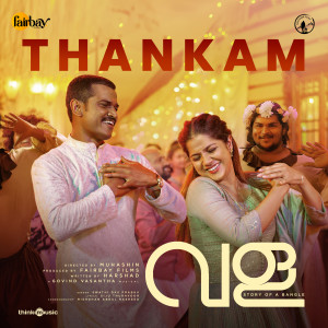 Listen to Thankam (From "Vala - Story Of A Bangle") song with lyrics from Govind Vasantha