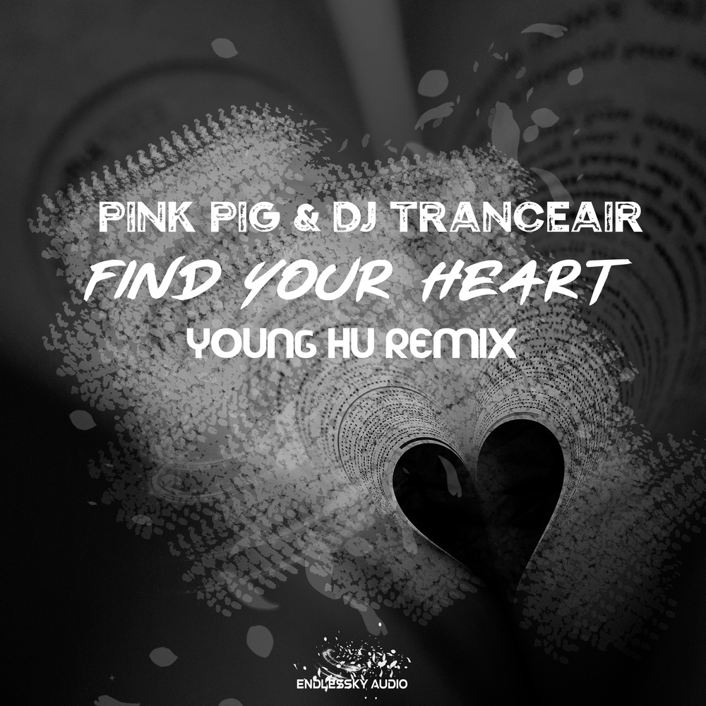 Find Your Heart (Young Hu Intro Remix)