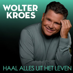 Listen to Haal Alles Uit Het Leven song with lyrics from Wolter Kroes