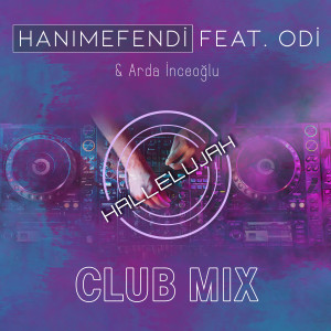 Album Hallelujah (Club Mix) from Hanımefendi
