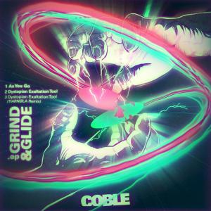 Coble的專輯Grind & Glide
