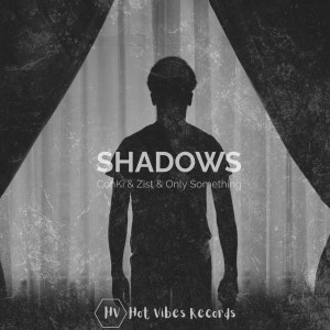 收听ConKi的Shadows歌词歌曲