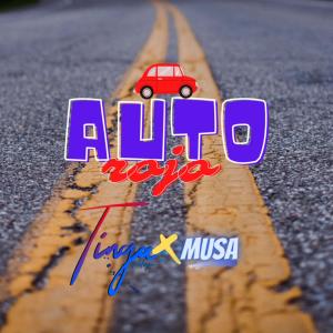 Listen to Auto Rojo (feat. Musa) song with lyrics from Tinga Rodriguez