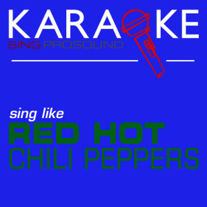 收聽ProSound Karaoke Band的Under the Bridge (In the Style of Red Hot Chilli Peppers) [Karaoke with Background Vocal]歌詞歌曲