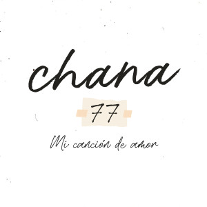 Chana的专辑Mi Canción de Amor