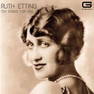 ดาวน์โหลดและฟังเพลง After you've gone พร้อมเนื้อเพลงจาก Ruth Etting