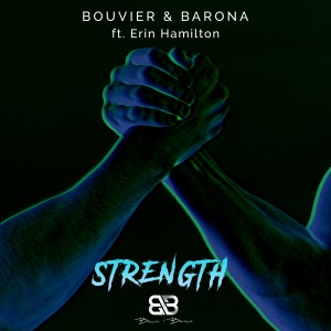 收聽Bouvier & Barona的Strength (Oscar Velazquez & Brett Henrichsen Masterbeat Mix)歌詞歌曲