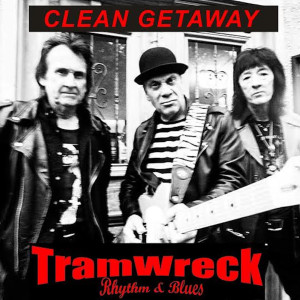 Tramwreck的專輯Clean Getaway