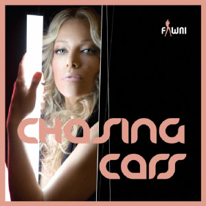 Album Chasing Cars from Fawni