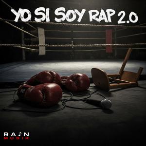 Rain Musik的專輯Yo Si SoyRap 2.0 (feat. DF El Asesino Lirical & El Lethal) [Explicit]
