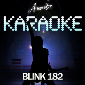 收聽Ameritz Audio Karaoke的Aliens Exist (In The Style Of Blink-182)歌詞歌曲