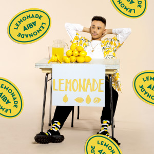 收聽Aiba的Lemonade (Explicit)歌詞歌曲