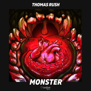 ดาวน์โหลดและฟังเพลง Monster (Explicit) พร้อมเนื้อเพลงจาก Thomas Rush