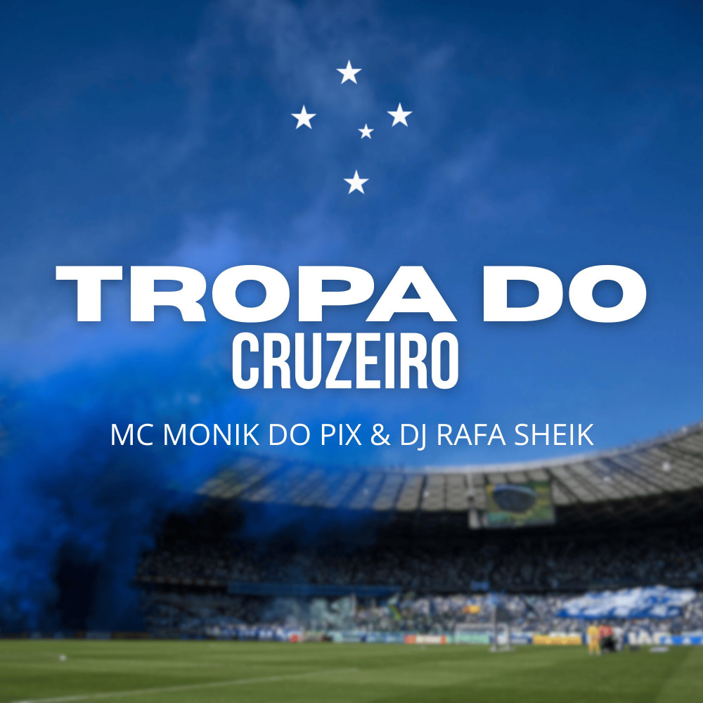 Tropa do Cruzeiro (Explicit)
