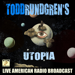 Listen to The Up (Live) song with lyrics from Todd Rundgren's Utopia
