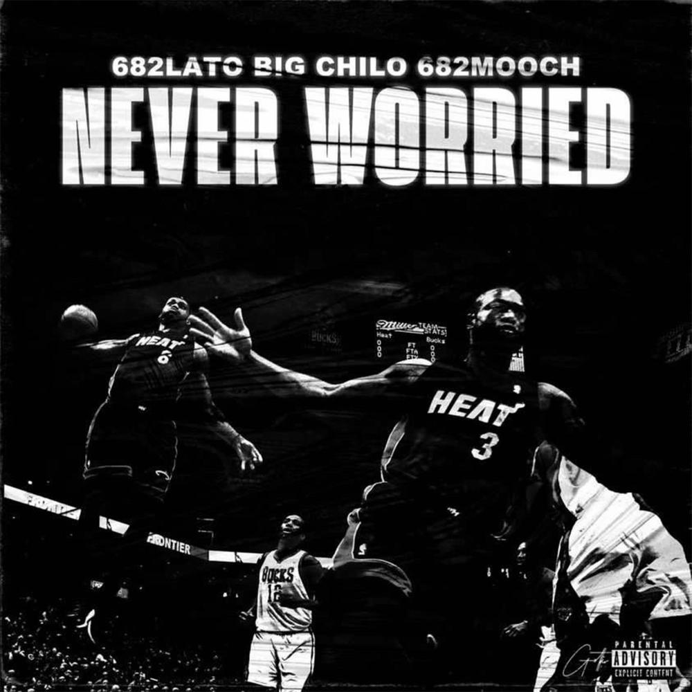 Never Worried (feat. 54 Lato) (Explicit)