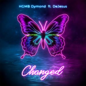 HGMB Dymond的專輯Changed (feat. DeJesus)