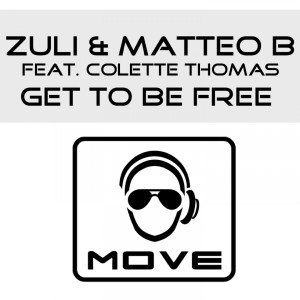 Listen to Get to Be Free (Stefano Mattara 90'Style Remix Cut) song with lyrics from Zuli