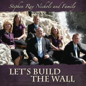Album Let's Build the Wall from Stephen Ray Nichols