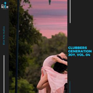 Album Clubbers Generation Joy, Vol. 04 from Various