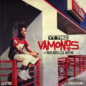 ดาวน์โหลดและฟังเพลง Vamonos (Explicit) พร้อมเนื้อเพลงจาก YT Triz