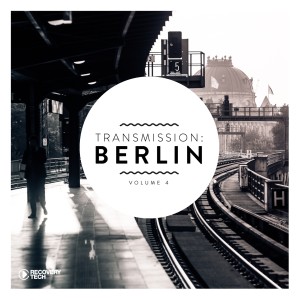 Transmission: Berlin, Vol. 4 dari Various Artists