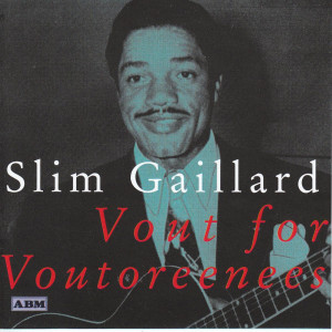 收聽Slim Gaillard的Cement Mixer歌詞歌曲