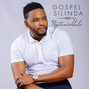 Listen to Ngitawuhlala song with lyrics from Gospel Silinda