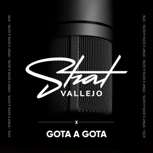 ดาวน์โหลดและฟังเพลง Gota a Gota พร้อมเนื้อเพลงจาก Strat