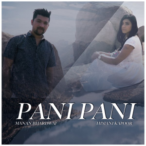 Manan Bhardwaj的专辑Pani Pani