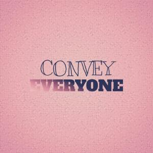 Various Artists的專輯Convey Everyone