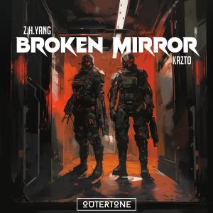 Listen to Broken Mirror song with lyrics from Z.H.Yang