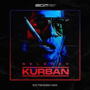 Listen to Kurban (Extended Mix) song with lyrics from Belchev