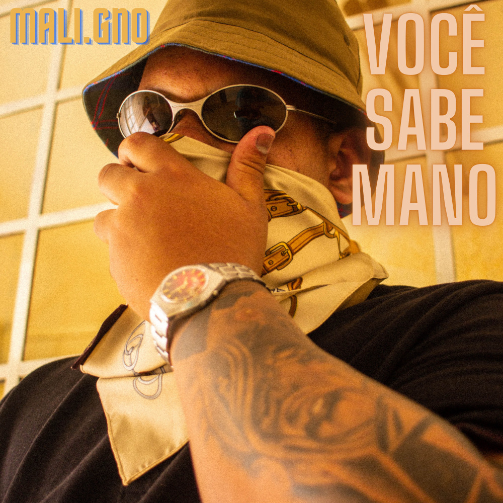 Você Sabe Mano