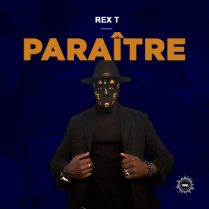 Album Paraître from Rex T