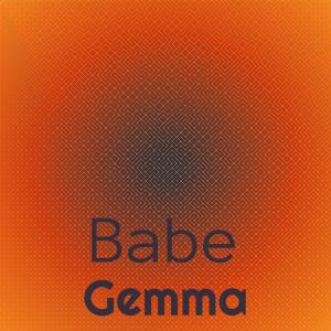 อัลบัม Babe Gemma ศิลปิน Various