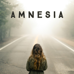 收听Amnesia的Amnesia歌词歌曲