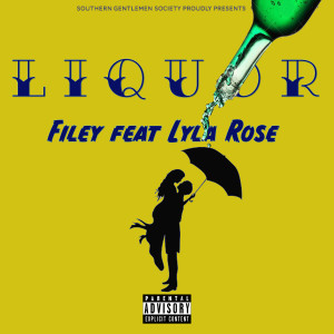 อัลบัม Liquor (Explicit) ศิลปิน Filey