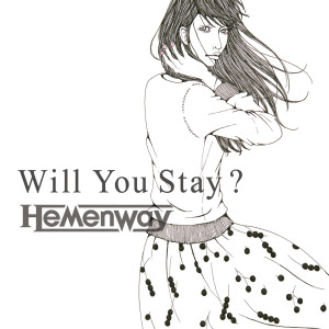 Hemenway的專輯Will You Stay?