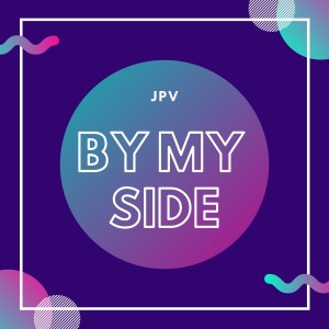 Listen to By My Side Trap Ver Wav song with lyrics from JPV