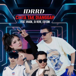 Album Cinta Tak Dianggap oleh idrrd