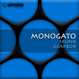收听Monogato的Gearbox (Dirty Dot Remix)歌词歌曲